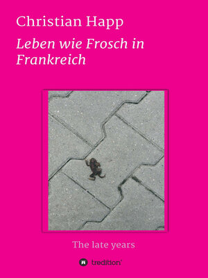 cover image of Leben wie Frosch in Frankreich